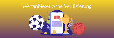 Die besten Wettanbieter ohne Verifizierung – Schnelle und unkomplizierte Wetten Die besten Wettanbieter ohne Verifizierung – Schnelle und unkomplizierte Wetten