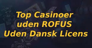 Online Casino Uden Dansk Licens Hvad Du Skal Vide