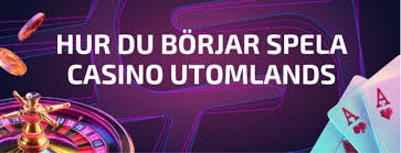 Utländska Casino för Svenska Spelare Fördelar och Risker