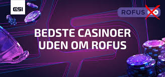 Danmark Casinoer Uden ROFUS Spil Uden Bekymringer Danmark Casinoer Uden ROFUS Spil Uden Bekymringer