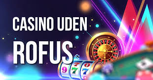 Oplev dansk casino uden rofus - Spil ansvarligt og sjovt Oplev dansk casino uden rofus - Spil ansvarligt og sjovt