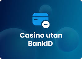 Casino Utan BankID En Guide till Enkla Spelupplevelser Casino Utan BankID En Guide till Enkla Spelupplevelser