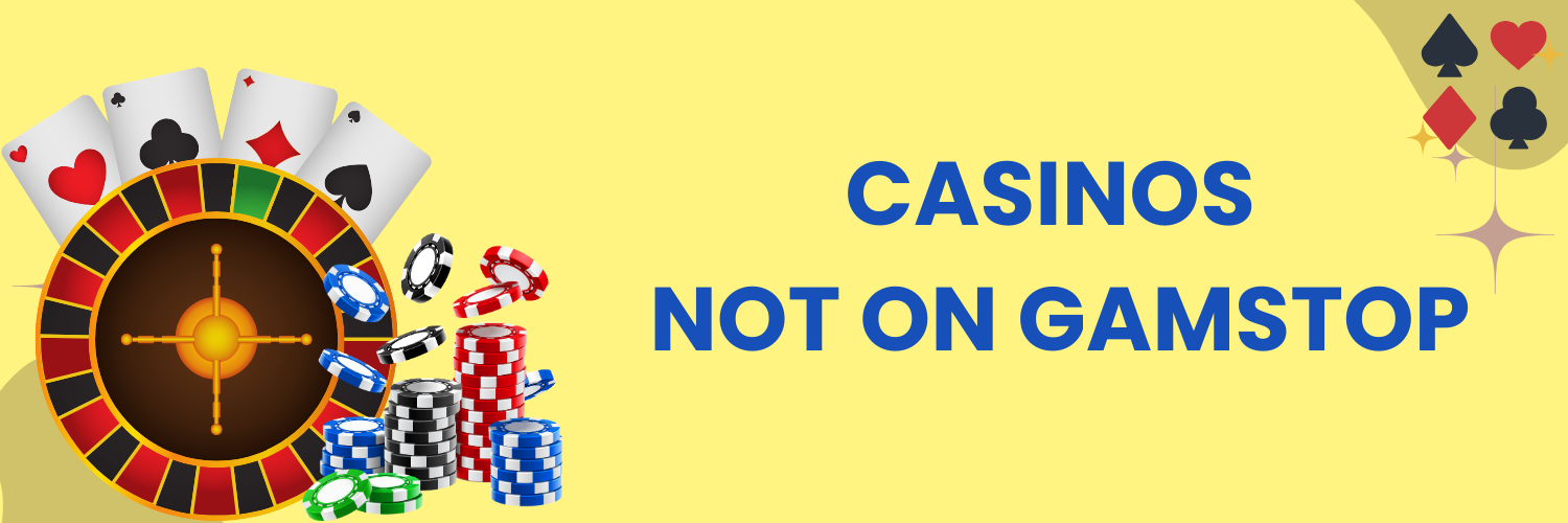 Exploring Casinos Not Registered on Gamstop A Guide for Gamblers 1778353051 Exploring Casinos Not Registered on Gamstop A Guide for Gamblers 1778353051