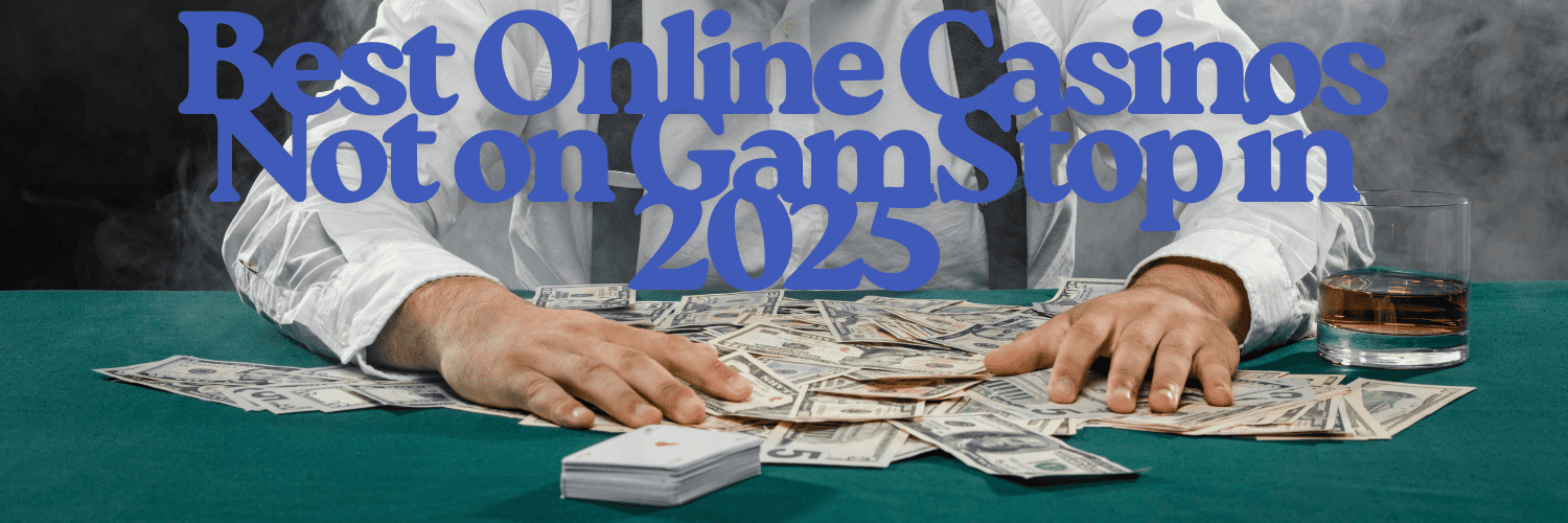Best Casino Sites Not Registered Best Casino Sites Not Registered